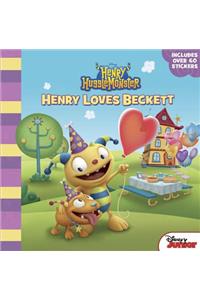 Henry Hugglemonster Henry Loves Beckett