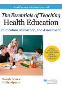 The Essentials of Teaching Health Education
