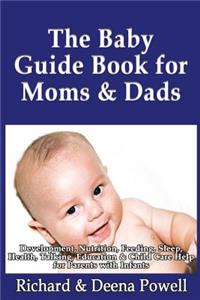 Baby Guide Book for Moms & Dads