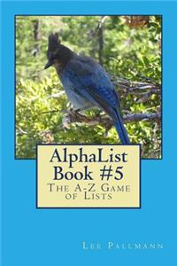 AlphaList Book #5