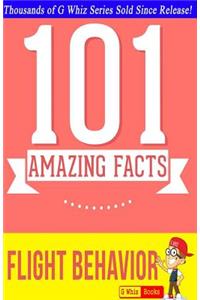 Flight Behavior - 101 Amazing Facts: Fun Facts & Trivia Tidbits