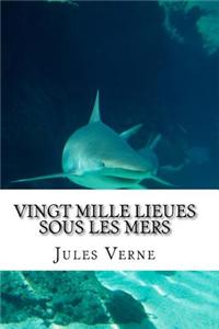 Vingt Mille Lieues Sous Les Mers