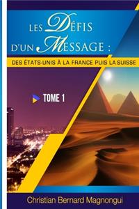 Les Defis d'Un Message