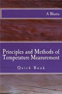 Principles and Methods of Temperature Measurement