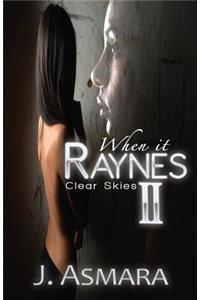 When It Raynes
