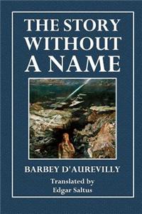 The Story Without a Name