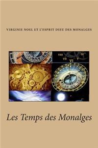 Les Temps Des Monalges