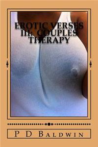 Erotic Verses III: Couples Therapy