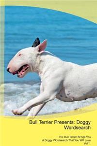 Bull Terrier Presents