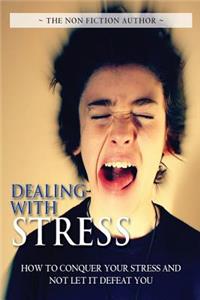 Dealing with Stress
