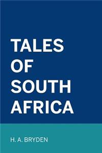 Tales of South Africa