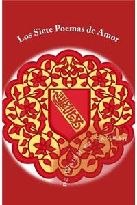 Los Siete Poemas de Amor de Walim ez-Samrah