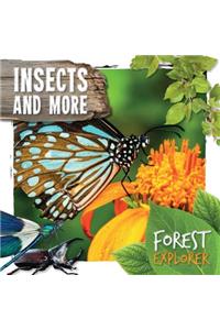Insects and More