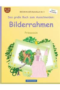BROCKHAUSEN Bastelbuch Bd. 3 - Das große Buch zum Ausschneiden
