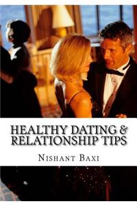 Healthy Dating & Relationship Tips