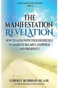 Manifestation Revelation