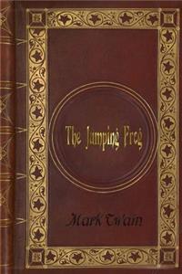 Mark Twain - The Jumping Frog