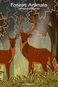 Forest Animals Coloring Book for Grown-Ups 1