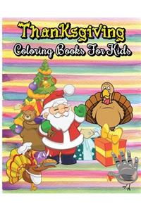 Thanksgiving Coloring Books For Kids: 100 Pages Thanksgiving & Christmas Coloring Books (Jumbo Coloring Books) (Super Fun Coloring Books For Kids)