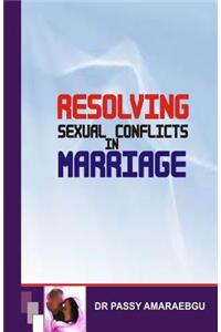 Resolving Sexual Conflicts in Marriage