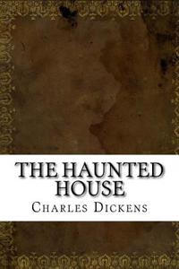 The Haunted House