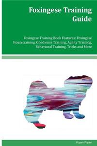 Foxingese Training Guide Foxingese Training Book Features