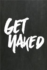 Chalkboard Journal - Get Naked