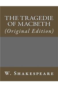 The Tragedie of Macbeth