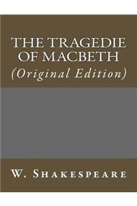 The Tragedie of Macbeth