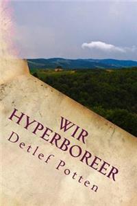 Wir Hyperboreer