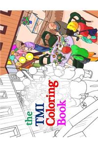 TMI Coloring Book