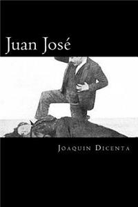 Juan Jose (Spanish Edition)