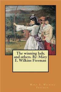 winning lady, and others. By