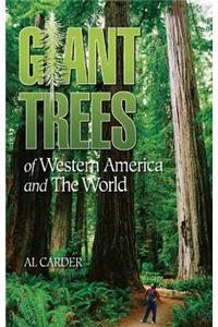 Giant Trees of Western America and the World