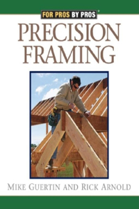 Precision Framing