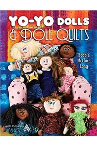 Yo-Yo Dolls & Doll Quilts