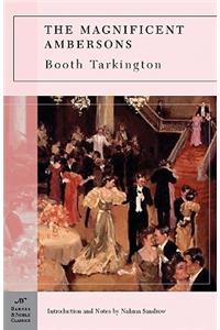 The Magnificent Ambersons (Barnes & Noble Classics Series)