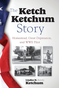 The Ketch Ketchum Story