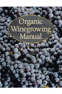 Organic Winegrowing Manual