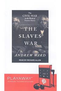 Slaves' War