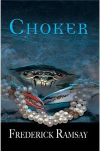 Choker: An Ike Schwartz Mystery