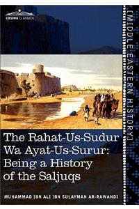 The Rahat-Us-Sudur Wa Ayat-Us-Surur