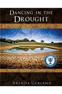 Dancing in the Drought
