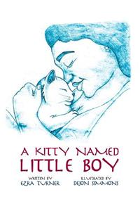 A Kitty Named Little Boy
