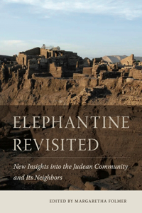 Elephantine Revisited