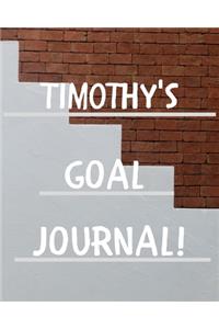Timothy's Goal Journal