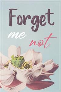 Forget me not