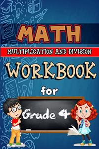 Math Workbook for Grade 4 - Multiplication and Division