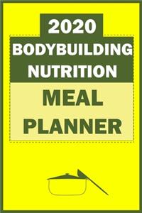 2020 Bodybuilding Nutrition Meal Planner