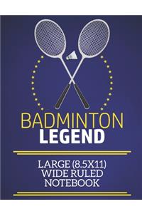 Badminton Legend Large (8.5x11) Wide Ruled Notebook